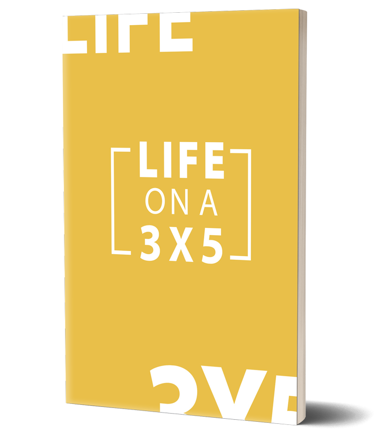 life on a 3x5