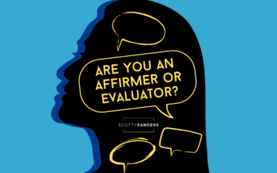 Are You an Affirmer or Evaluator?