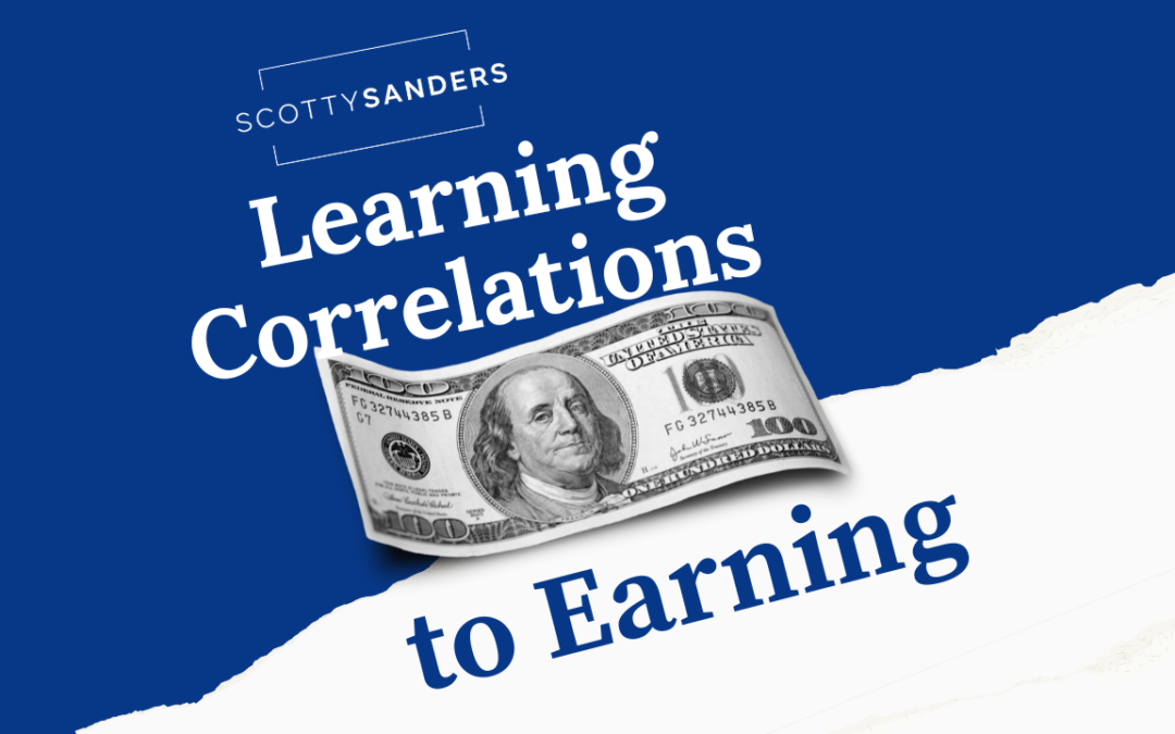 Learning Correlations to Earning