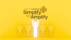 simplify to amplify