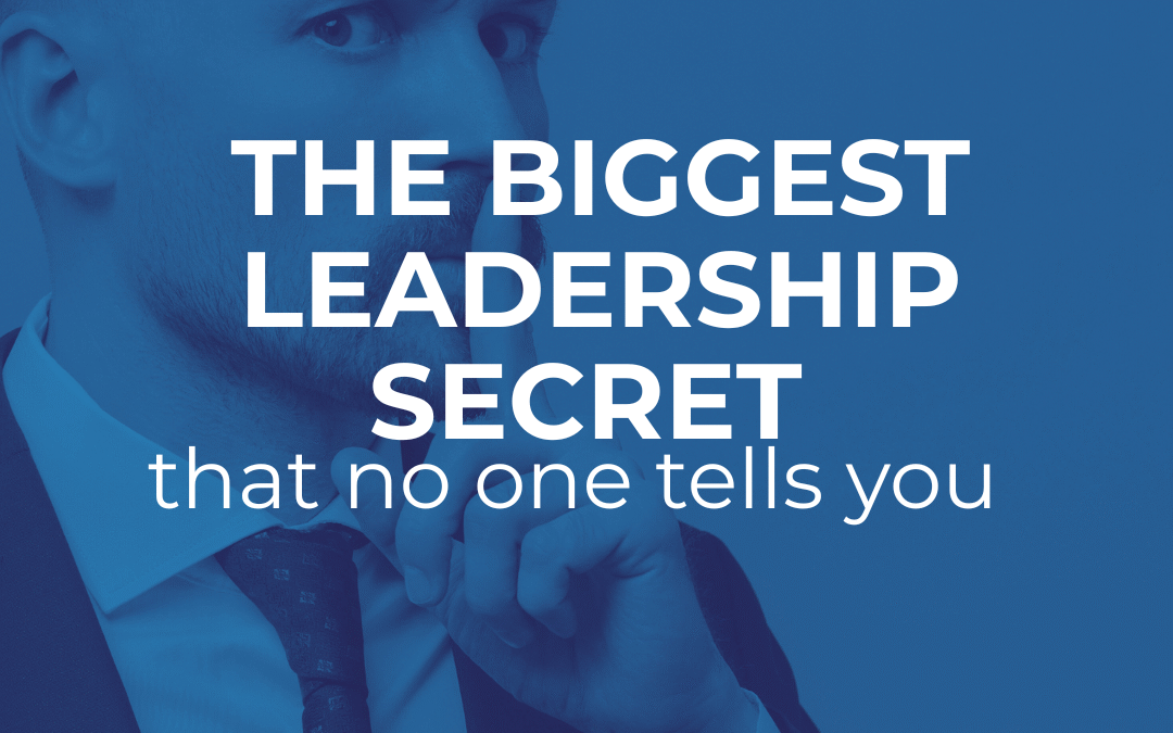 The Biggest Leadership Surprise No One Tells You About