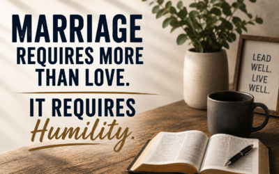 Marriage Requires More Than Love. It Requires Humility.