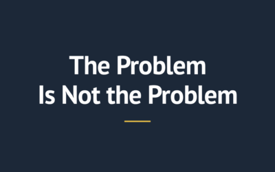 Marriage Rule #8- The Problem Is Not the Problem